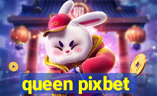 queen pixbet